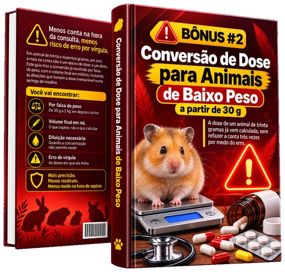 Bônus 2 — Conversão de Dose para Animais de Baixo Peso